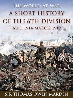 cover image of A Short History of the 6th Division Aug. 1914-March 1919